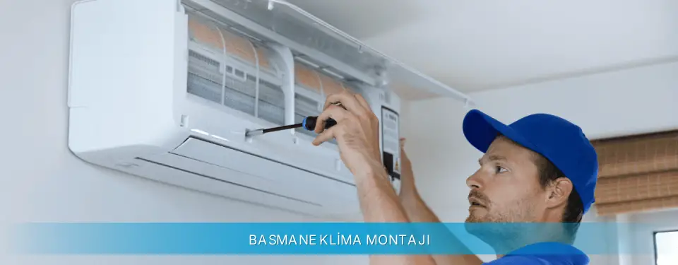 Basmane İlçemi Daikin Klima Montajı