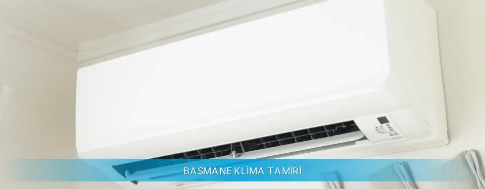 Basmane İlçemi Daikin Klima Tamiri